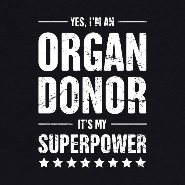 Superpower Organ Donor by MeatMan